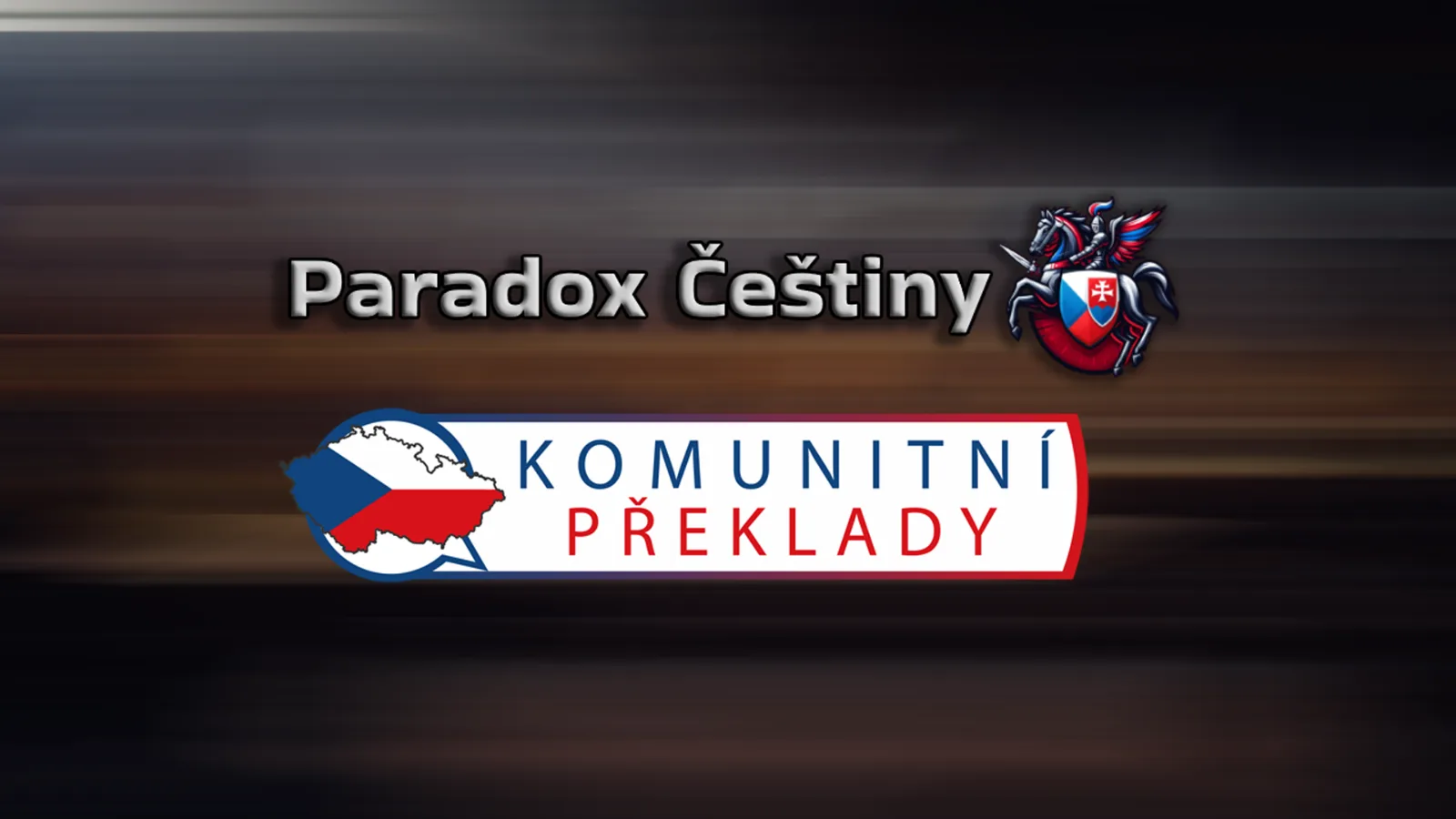 Paradox Češtiny Spojují Síly s Komunitními Překlady: České překlady so rozrostou!