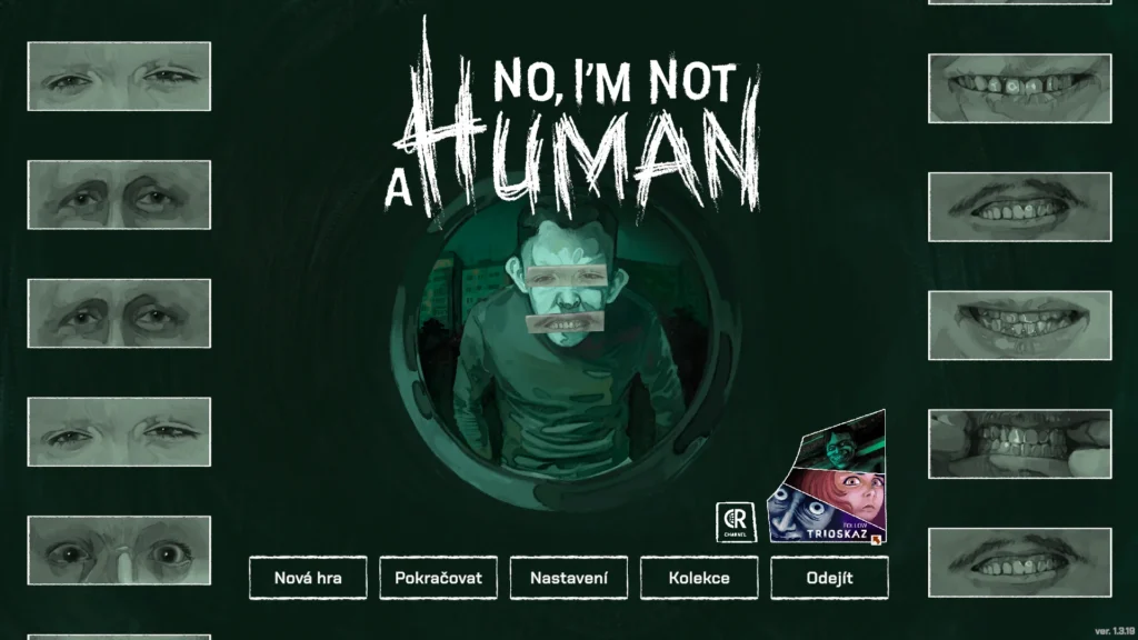 Paranoidní hororový hit "No, I'm not a Human" dostal češtinu 8 No I'm not a Human čeština