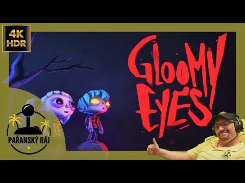 Gloomy Eyes | Gameplay nové plošinovky z PC | CZ 4K60 HDR - Herní portál Ráj Hráče