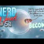 Staneme se Spermií v nové české hře "BECOME" !!! NerdWeek #51 Týdenní souhrn 20. 02. 2026 - Herní portál Ráj Hráče