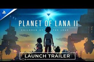 Planet of Lana II - Launch Trailer | PS5 & PS4 Games