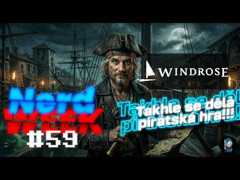 Pirátské Windrose! Takhle mělo vypadat Skull & Bones!!! NerdWeek #59 Týdenní souhrn 17. 04. 2026 - Herní portál Ráj Hráče