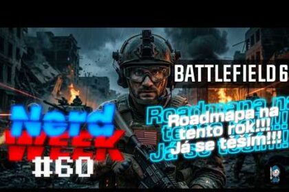 Battlefield 6 a námořní bitvy? Vše dorazí tento rok!!! NerdWeek #60 Týdenní souhrn 24. 04. 2026 - Herní portál Ráj Hráče