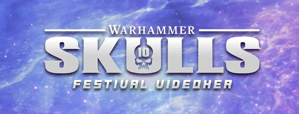 Desátý ročník festivalu Warhammer SKULLS přináší masivní slevy a hry k vyzkoušení zdarma 7 Desátý ročník festivalu Warhammer SKULLS přináší masivní slevy a hry k vyzkoušení zdarma