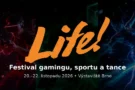 Festival Life! 2026 propojí gaming, sport a tanec v Brně