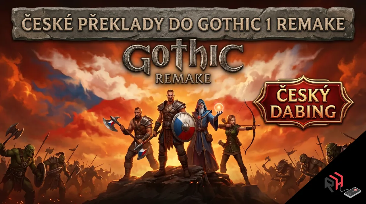 Souhrn českých překladů do Gothic 1 Remake. Vzniká dokonce i český dabing