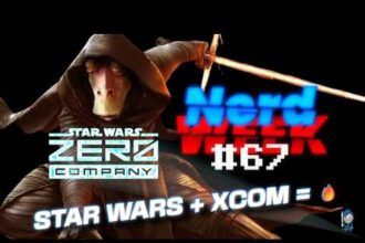 STAR WARS: Zero Company! X-COM ve světě Hvězdných Válek !!! NerdWeek #67 Týdenní souhrn 12. 06. 2026 - Herní portál Ráj Hráče