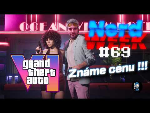GTA 6 a tohle musíš vědět před koupí hry!!! NerdWeek #69 Týdenní souhrn 27. 06. 2026 - Ráj Hráče