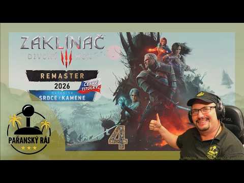Zaklínač 3: Srdce z kamene #4 | #61 Český Let's Play REMASTERU přes PC na ULTRA RT | CZ 4K60 HDR - Ráj Hráče